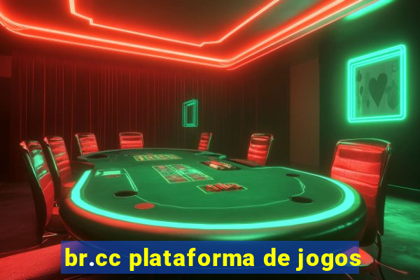 br.cc plataforma de jogos